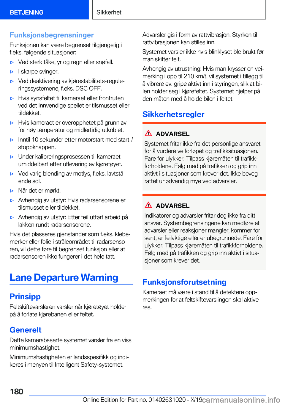 BMW 2 SERIES GRAN COUPE 2020  InstruksjonsbØker (in Norwegian) �F�u�n�k�s�j�o�n�s�b�e�g�r�e�n�s�n�i�n�g�e�r
�F�u�n�k�s�j�o�n�e�n��k�a�n��v�æ�r�e��b�e�g�r�e�n�s�e�t��t�i�l�g�j�e�n�g�e�l�i�g��i
�f�.�e�k�s�.��f�