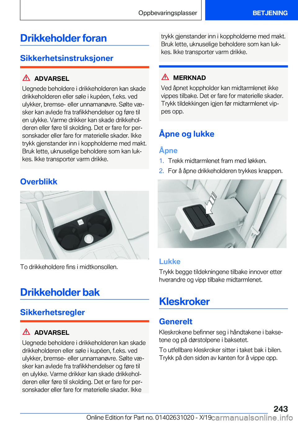 BMW 2 SERIES GRAN COUPE 2020  InstruksjonsbØker (in Norwegian) �D�r�i�k�k�e�h�o�l�d�e�r��f�o�r�a�n
�S�i�k�k�e�r�h�e�t�s�i�n�s�t�r�u�k�s�j�o�n�e�r
�A�D�V�A�R�S�E�L
�U�e�g�n�e�d�e��b�e�h�o�l�d�e�r�e��i��d�r�i�k�k�e�h�o�l�d�e�r�e�n��k�a�n��s�k�a�d�e
�d�r�i�k�k