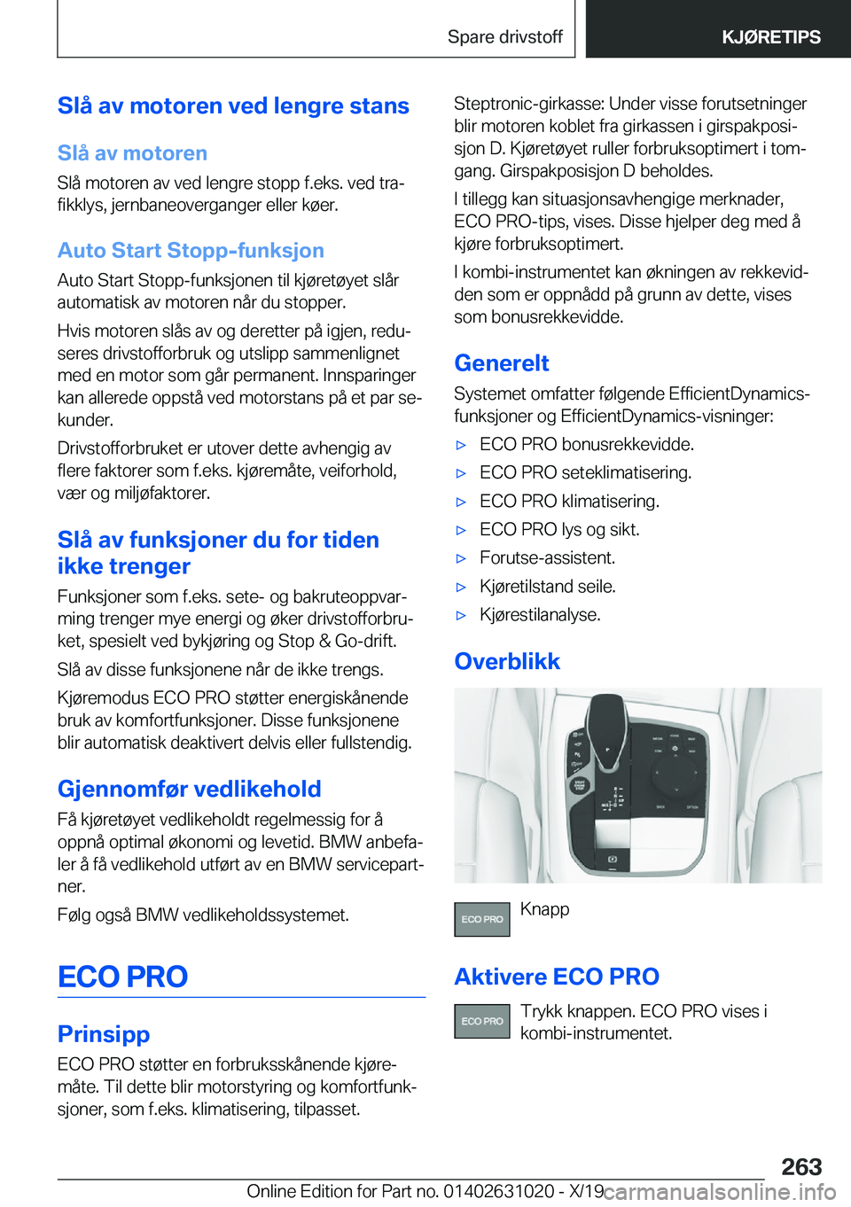 BMW 2 SERIES GRAN COUPE 2020  InstruksjonsbØker (in Norwegian) �S�l�å��a�v��m�o�t�o�r�e�n��v�e�d��l�e�n�g�r�e��s�t�a�n�s
�S�l�å��a�v��m�o�t�o�r�e�n
�S�l�å��m�o�t�o�r�e�n��a�v��v�e�d��l�e�n�g�r�e��s�t�o�p�p��f�.�e�k�s�.��v�e�d��t�r�aj
�f�i�k�k�l