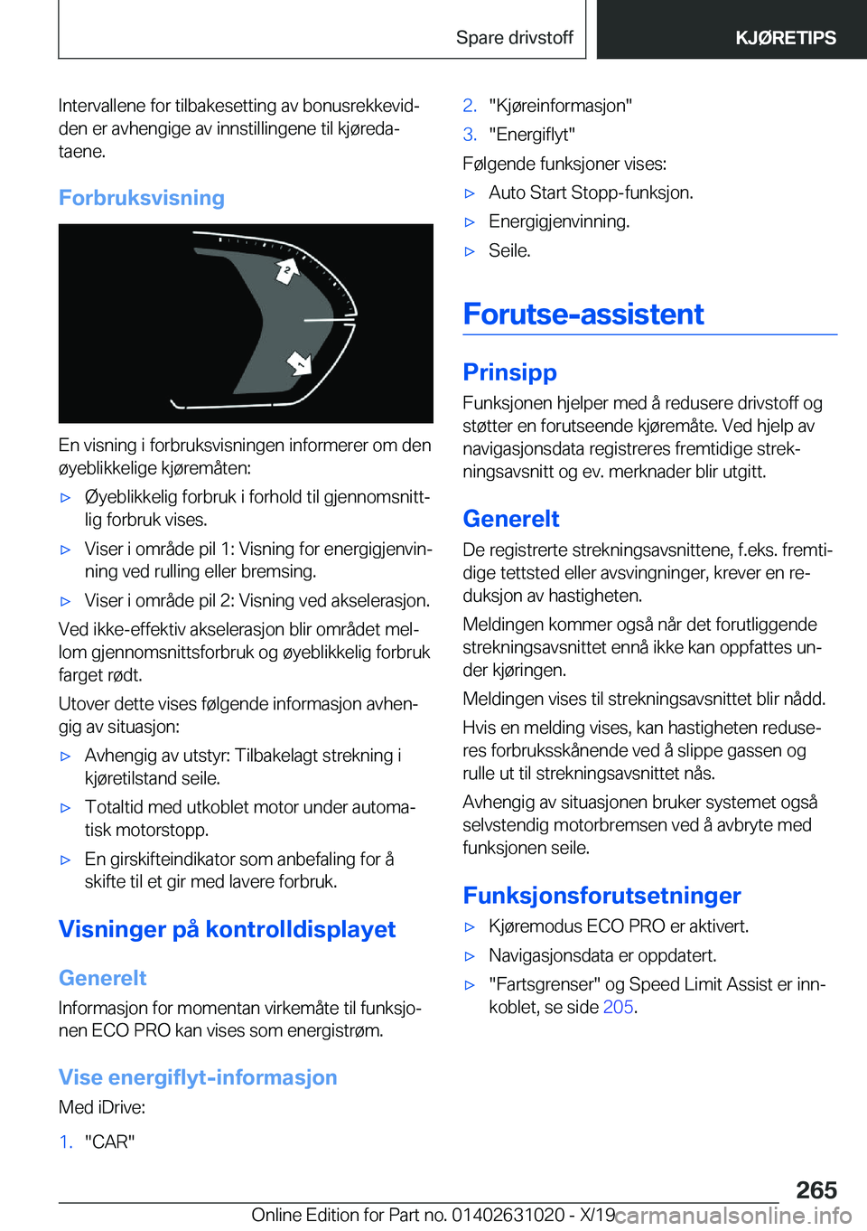 BMW 2 SERIES GRAN COUPE 2020  InstruksjonsbØker (in Norwegian) �I�n�t�e�r�v�a�l�l�e�n�e��f�o�r��t�i�l�b�a�k�e�s�e�t�t�i�n�g��a�v��b�o�n�u�s�r�e�k�k�e�v�i�dj�d�e�n��e�r��a�v�h�e�n�g�i�g�e��a�v��i�n�n�s�t�i�l�l�i�n�g�e�n�e��t�i�l��k�j�