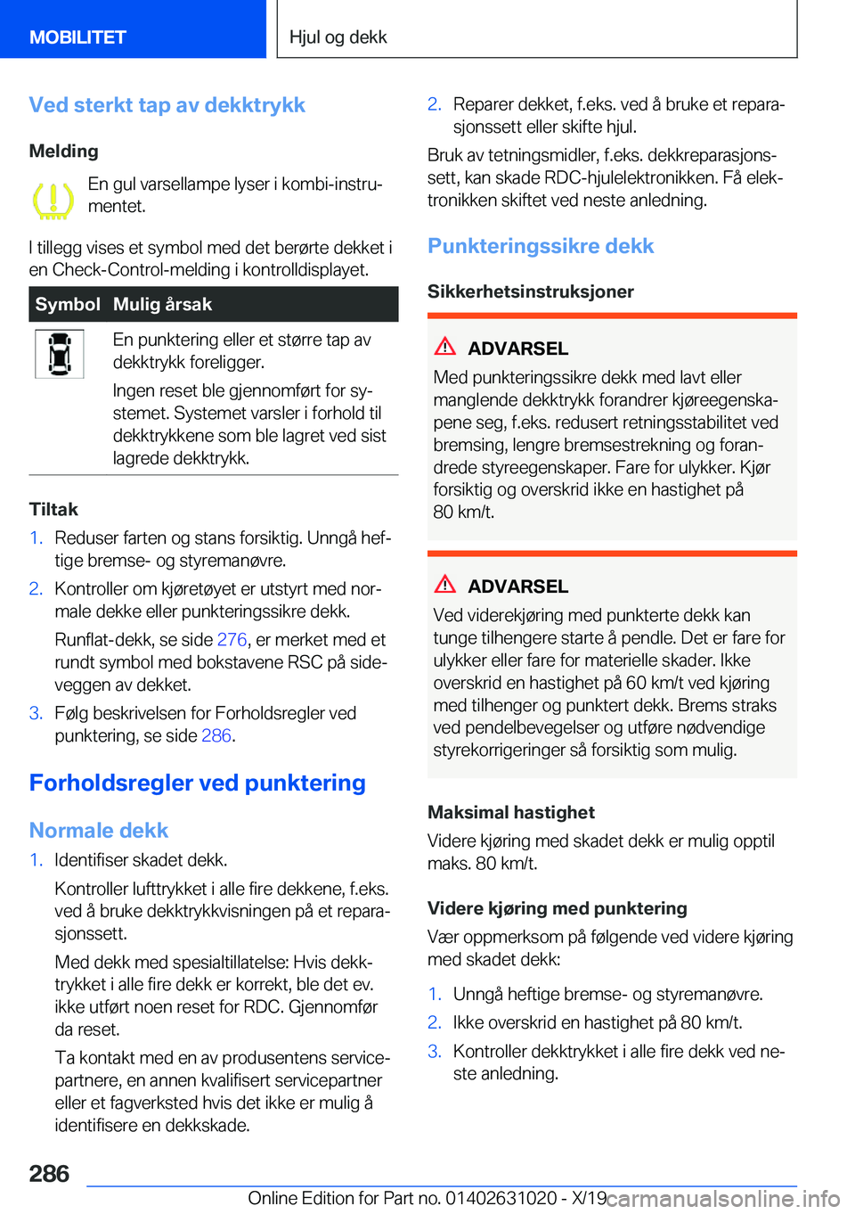 BMW 2 SERIES GRAN COUPE 2020  InstruksjonsbØker (in Norwegian) �V�e�d��s�t�e�r�k�t��t�a�p��a�v��d�e�k�k�t�r�y�k�k
�M�e�l�d�i�n�g �E�n��g�u�l��v�a�r�s�e�l�l�a�m�p�e��l�y�s�e�r��i��k�o�m�b�i�-�i�n�s�t�r�uj�m�e�n�t�e�t�.
�I��t�i�l�l�e�g�g��v�i�s�e�s��e�