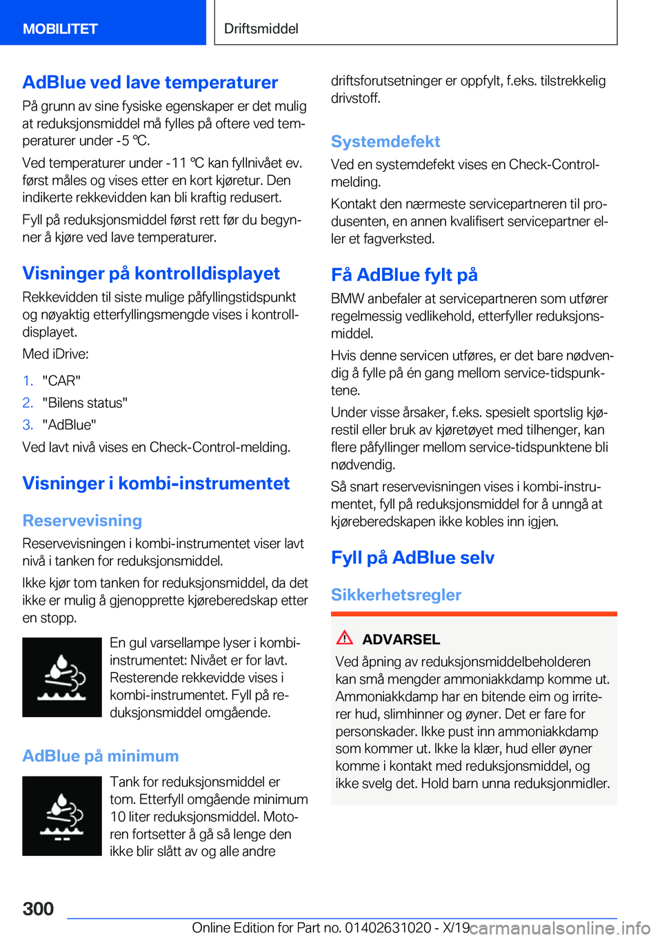 BMW 2 SERIES GRAN COUPE 2020  InstruksjonsbØker (in Norwegian) �A�d�B�l�u�e��v�e�d��l�a�v�e��t�e�m�p�e�r�a�t�u�r�e�r�P�å��g�r�u�n�n��a�v��s�i�n�e��f�y�s�i�s�k�e��e�g�e�n�s�k�a�p�e�r��e�r��d�e�t��m�u�l�i�g�a�t��r�e�d�u�k�s�j�o�n�s�m�i�d�d�e�l��m�å�