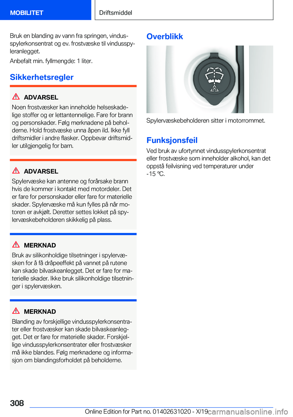 BMW 2 SERIES GRAN COUPE 2020  InstruksjonsbØker (in Norwegian) �B�r�u�k��e�n��b�l�a�n�d�i�n�g��a�v��v�a�n�n��f�r�a��s�p�r�i�n�g�e�n�,��v�i�n�d�u�sj
�s�p�y�l�e�r�k�o�n�s�e�n�t�r�a�t��o�g��e�v�.��f�r�o�s�t�v�æ�s�k�e��t�i�l��v�i�n�d�u�s�s�p�yj �l�e�r�