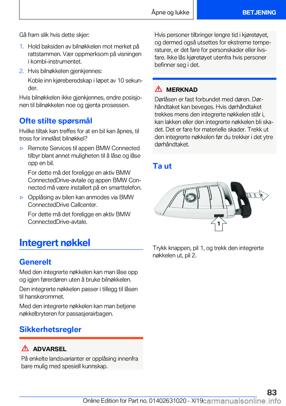 BMW 2 SERIES GRAN COUPE 2020  InstruksjonsbØker (in Norwegian) �G�å��f�r�a�m��s�l�i�k��h�v�i�s��d�e�t�t�e��s�k�j�e�r�:�1�.�H�o�l�d��b�a�k�s�i�d�e�n��a�v��b�i�l�n�