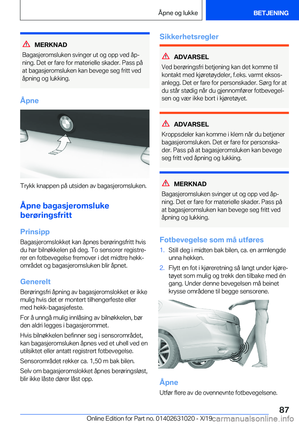 BMW 2 SERIES GRAN COUPE 2020  InstruksjonsbØker (in Norwegian) �M�E�R�K�N�A�D
�B�a�g�a�s�j�e�r�o�m�s�l�u�k�e�n��s�v�i�n�g�e�r��u�t��o�g��o�p�p��v�e�d��å�pj
�n�i�n�g�.��D�e�t��e�r��f�a�r�e��f�o�r��m�a�t�e�r�i�e�l�l�e��s�k�a�d�e�r�.��P�a�s�s��p�å
�
