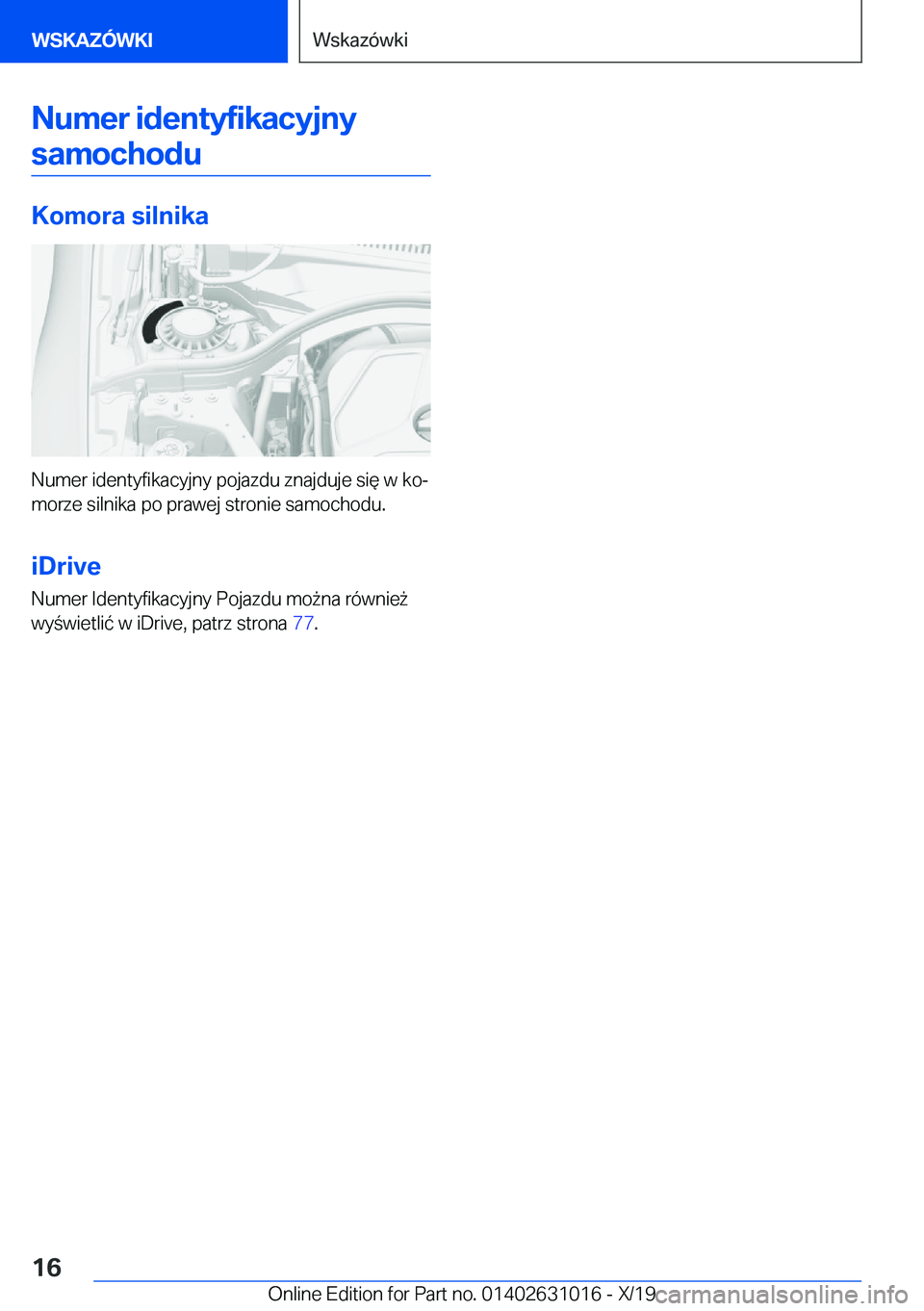 BMW 2 SERIES GRAN COUPE 2020  Instrukcja obsługi (in Polish) �N�u�m�e�r��i�d�e�n�t�y�f�i�k�a�c�y�j�n�y�s�a�m�o�c�h�o�d�u
�K�o�m�o�r�a��s�i�l�n�i�k�a
�N�u�m�e�r��i�d�e�n�t�y�f�i�k�a�c�y�j�n�y��p�o�j�a�z�d�u��z�n�a�j�d�u�j�e��s�i�