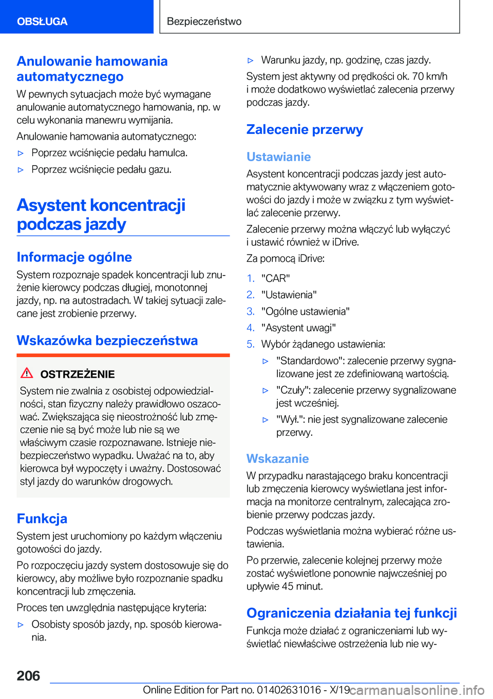BMW 2 SERIES GRAN COUPE 2020  Instrukcja obsługi (in Polish) �A�n�u�l�o�w�a�n�i�e��h�a�m�o�w�a�n�i�a
�a�u�t�o�m�a�t�y�c�z�n�e�g�o
�W��p�e�w�n�y�c�h��s�y�t�u�a�c�j�a�c�h��m�o9�e��b�y�