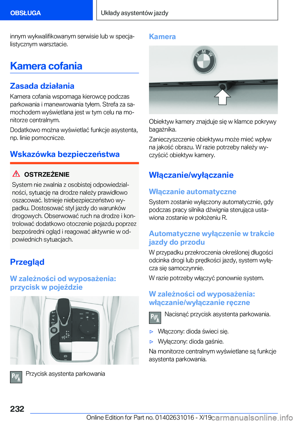 BMW 2 SERIES GRAN COUPE 2020  Instrukcja obsługi (in Polish) �i�n�n�y�m��w�y�k�w�a�l�i�f�i�k�o�w�a�n�y�m��s�e�r�w�i�s�i�e��l�u�b��w��s�p�e�c�j�aj
�l�i�s�t�y�c�z�n�y�m��w�a�r�s�z�t�a�c�i�e�.
�K�a�m�e�r�a��c�o�f�a�n�i�a
�Z�a�s�a�d�a��d�z�i�a�ł�a�n�i�a
�