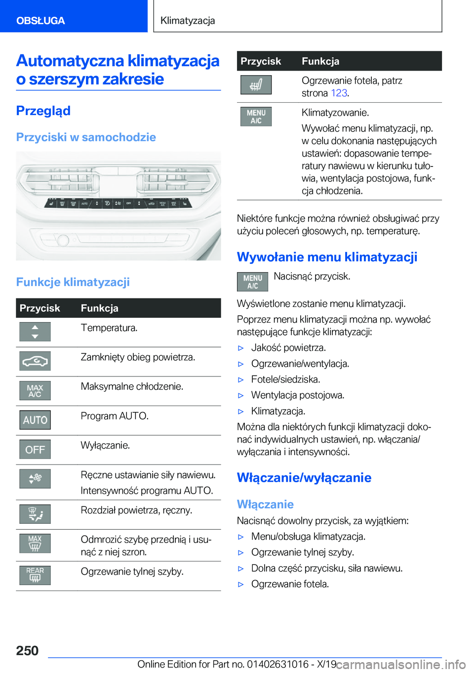BMW 2 SERIES GRAN COUPE 2020  Instrukcja obsługi (in Polish) �A�u�t�o�m�a�t�y�c�z�n�a��k�l�i�m�a�t�y�z�a�c�j�a�o��s�z�e�r�s�z�y�m��z�a�k�r�e�s�i�e
�P�r�z�e�g�l�ą�d
�P�r�z�y�c�i�s�k�i��w��s�a�m�o�c�h�o�d�z�i�e
�F�u�n�k�c�j�e��k�l�i�m�a�t�y�z�a�c�j�i
�P�r�