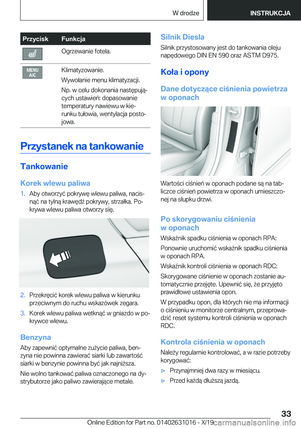 BMW 2 SERIES GRAN COUPE 2020  Instrukcja obsługi (in Polish) �P�r�z�y�c�i�s�k�F�u�n�k�c�j�a�O�g�r�z�e�w�a�n�i�e��f�o�t�e�l�a�.�K�l�i�m�a�t�y�z�o�w�a�n�i�e�.
�W�y�w�o�ł�a�n�i�e��m�e�n�u��k�l�i�m�a�t�y�z�a�c�j�i�.
�N�p�.��w��c�e�l�u��d�o�k�o�n�a�n�i�a��n�