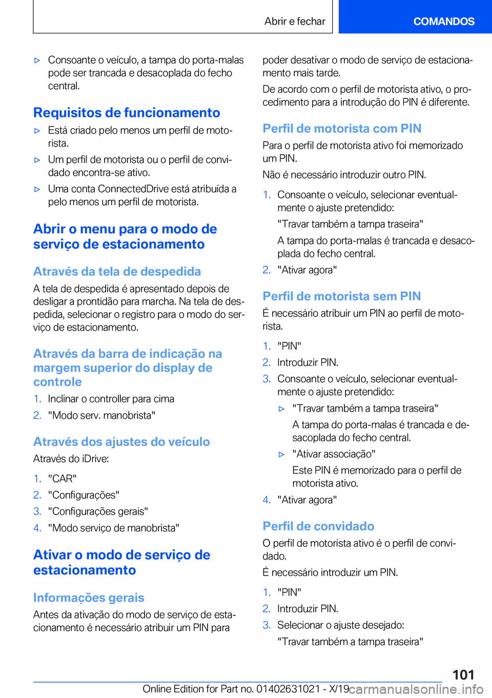 BMW 2 SERIES GRAN COUPE 2020  Manual do condutor (in Portuguese) x�C�o�n�s�o�a�n�t�e��o��v�e�