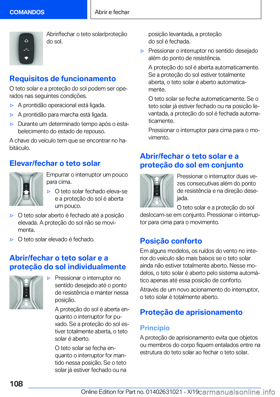 BMW 2 SERIES GRAN COUPE 2020  Manual do condutor (in Portuguese) �A�b�r�i�r�/�f�e�c�h�a�r��o��t�e�t�o��s�o�l�a�r�/�p�r�o�t�e�