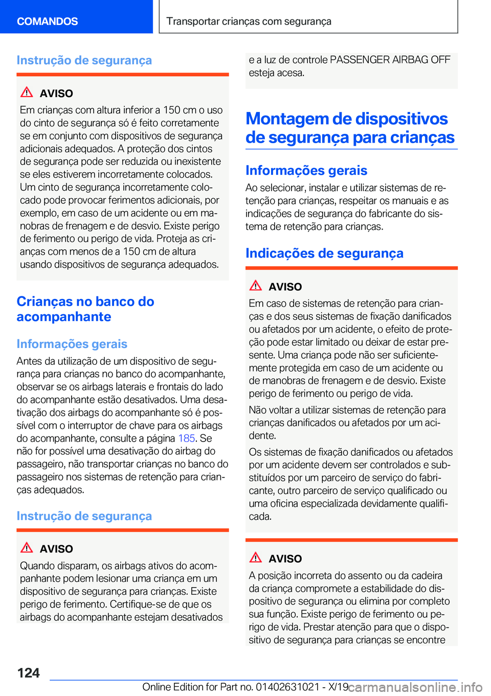BMW 2 SERIES GRAN COUPE 2020  Manual do condutor (in Portuguese) �I�n�s�t�r�u�