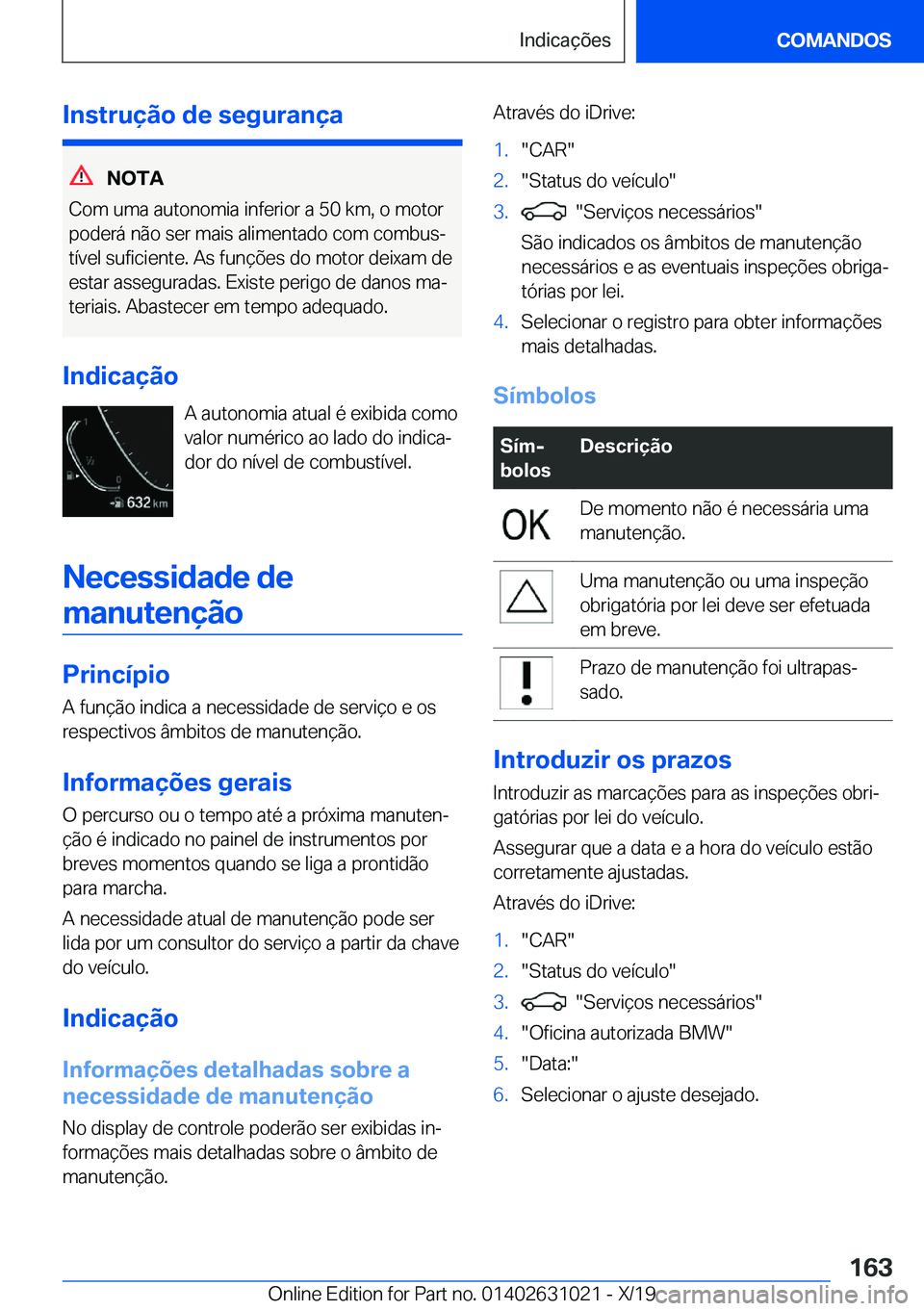 BMW 2 SERIES GRAN COUPE 2020  Manual do condutor (in Portuguese) �I�n�s�t�r�u�