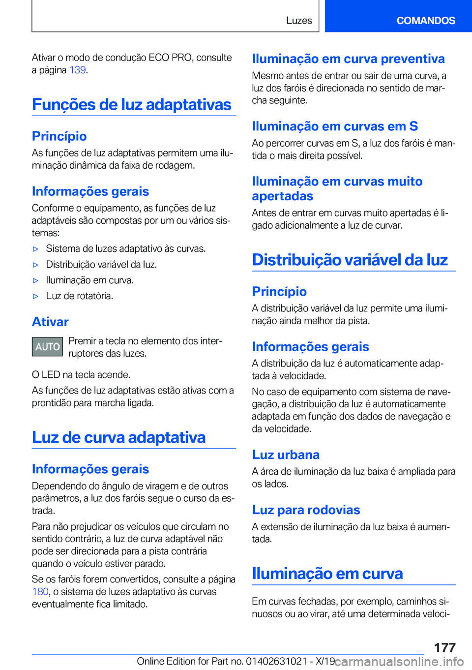 BMW 2 SERIES GRAN COUPE 2020  Manual do condutor (in Portuguese) �A�t�i�v�a�r��o��m�o�d�o��d�e��c�o�n�d�u�
