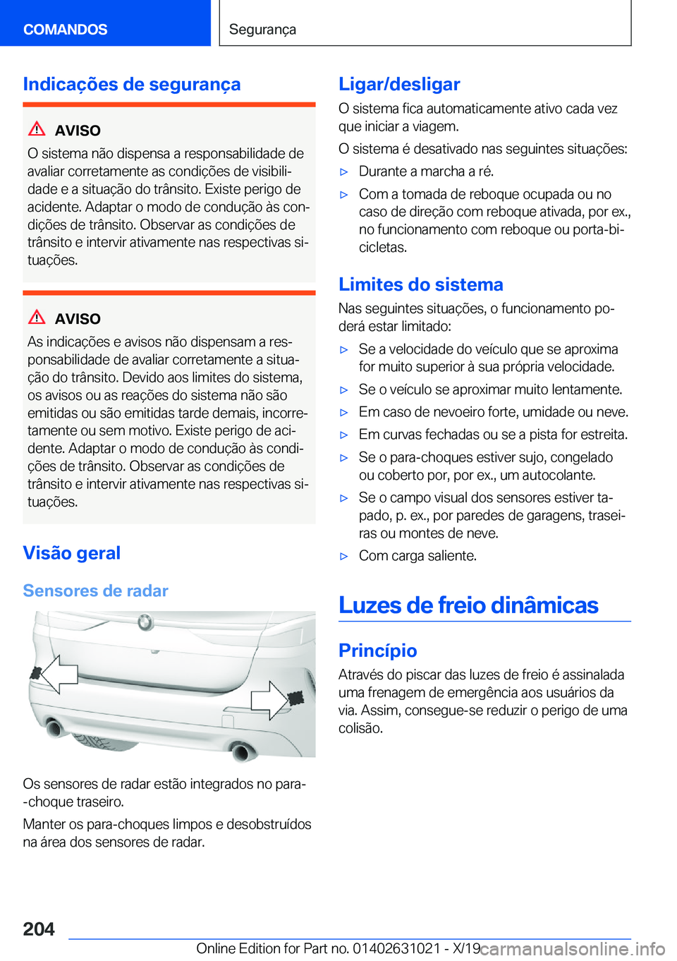 BMW 2 SERIES GRAN COUPE 2020  Manual do condutor (in Portuguese) �I�n�d�i�c�a�