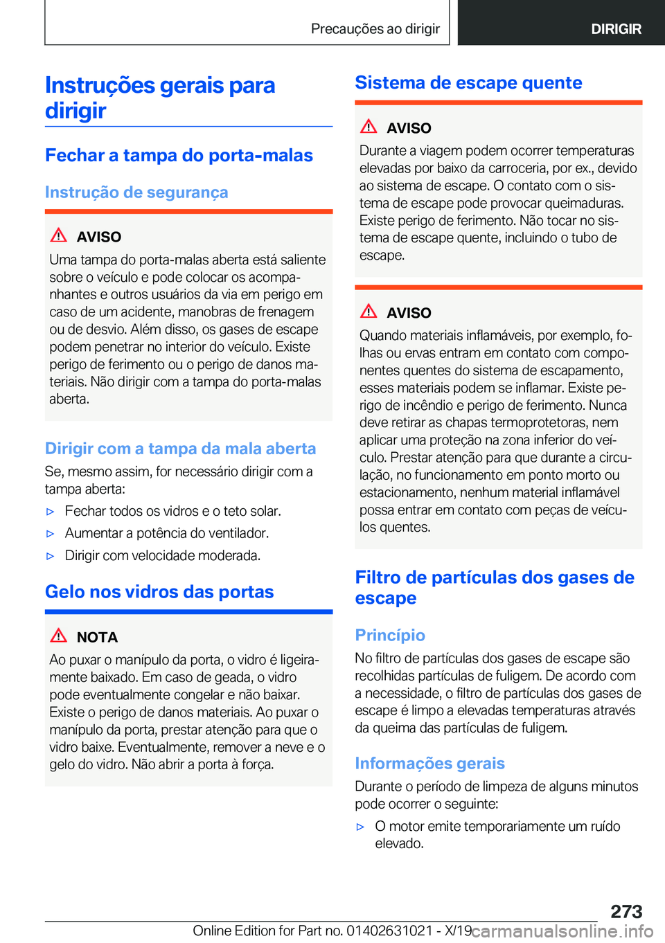 BMW 2 SERIES GRAN COUPE 2020  Manual do condutor (in Portuguese) �I�n�s�t�r�u�
