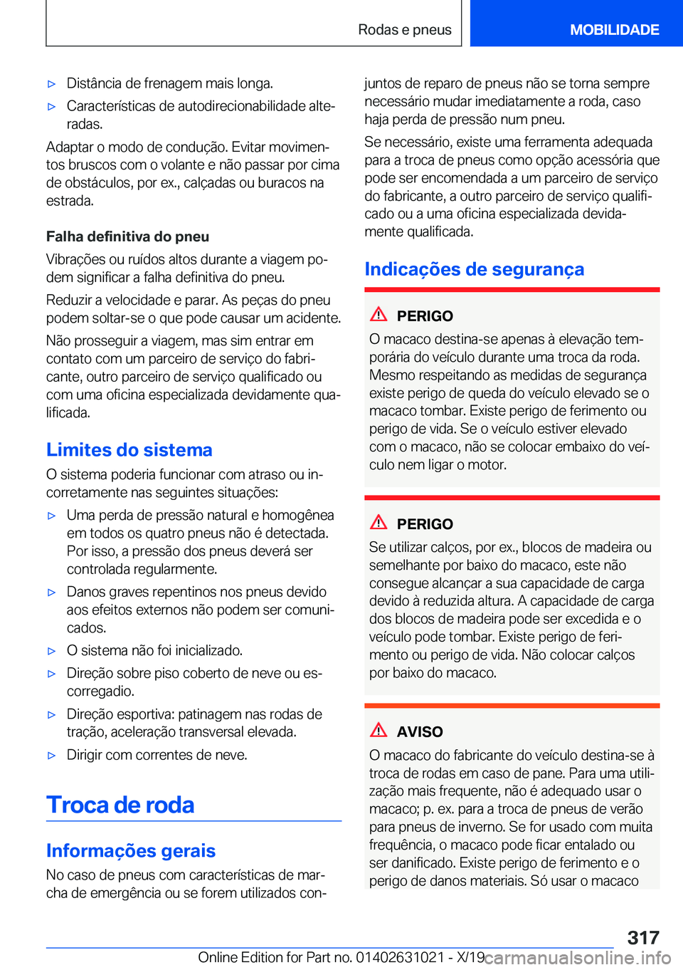BMW 2 SERIES GRAN COUPE 2020  Manual do condutor (in Portuguese) x�D�i�s�t�â�n�c�i�a��d�e��f�r�e�n�a�g�e�m��m�a�i�s��l�o�n�g�a�.x�C�a�r�a�c�t�e�r�