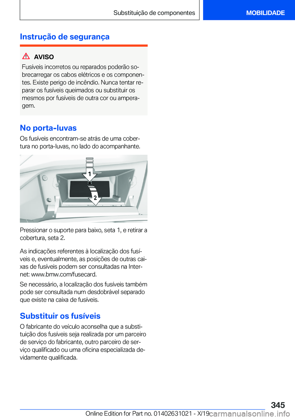 BMW 2 SERIES GRAN COUPE 2020  Manual do condutor (in Portuguese) �I�n�s�t�r�u�