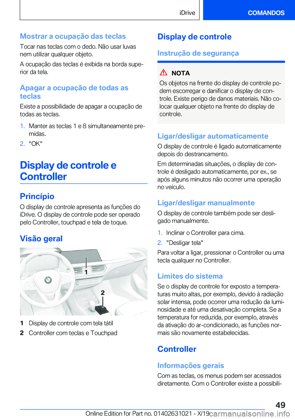 BMW 2 SERIES GRAN COUPE 2020  Manual do condutor (in Portuguese) �M�o�s�t�r�a�r��a��o�c�u�p�a�