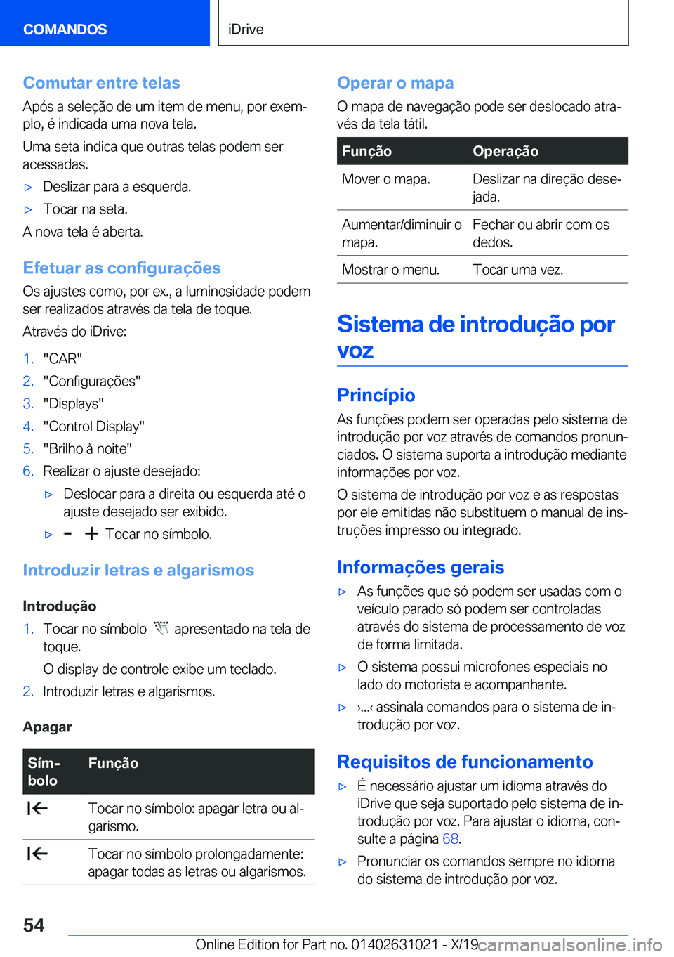 BMW 2 SERIES GRAN COUPE 2020  Manual do condutor (in Portuguese) �C�o�m�u�t�a�r��e�n�t�r�e��t�e�l�a�s
�A�p�ó�s��a��s�e�l�e�