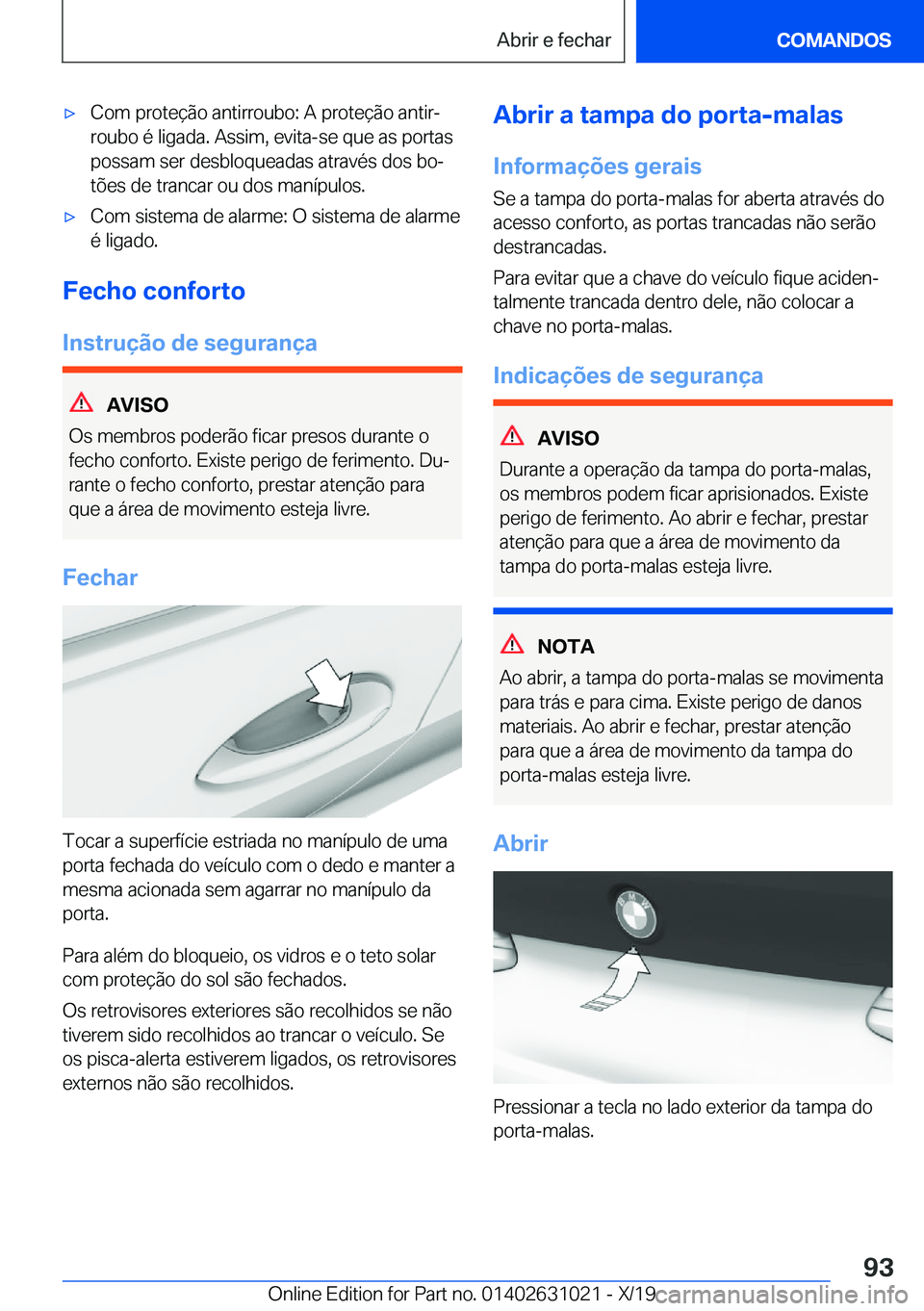 BMW 2 SERIES GRAN COUPE 2020  Manual do condutor (in Portuguese) x�C�o�m��p�r�o�t�e�