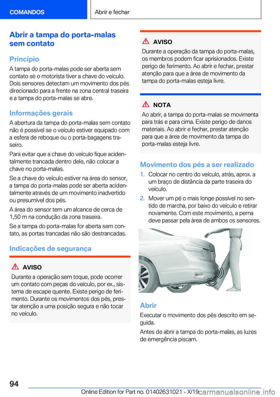BMW 2 SERIES GRAN COUPE 2020  Manual do condutor (in Portuguese) �A�b�r�i�r��a��t�a�m�p�a��d�o��p�o�r�t�a�-�m�a�l�a�s
�s�e�m��c�o�n�t�a�t�o
�P�r�i�n�c�