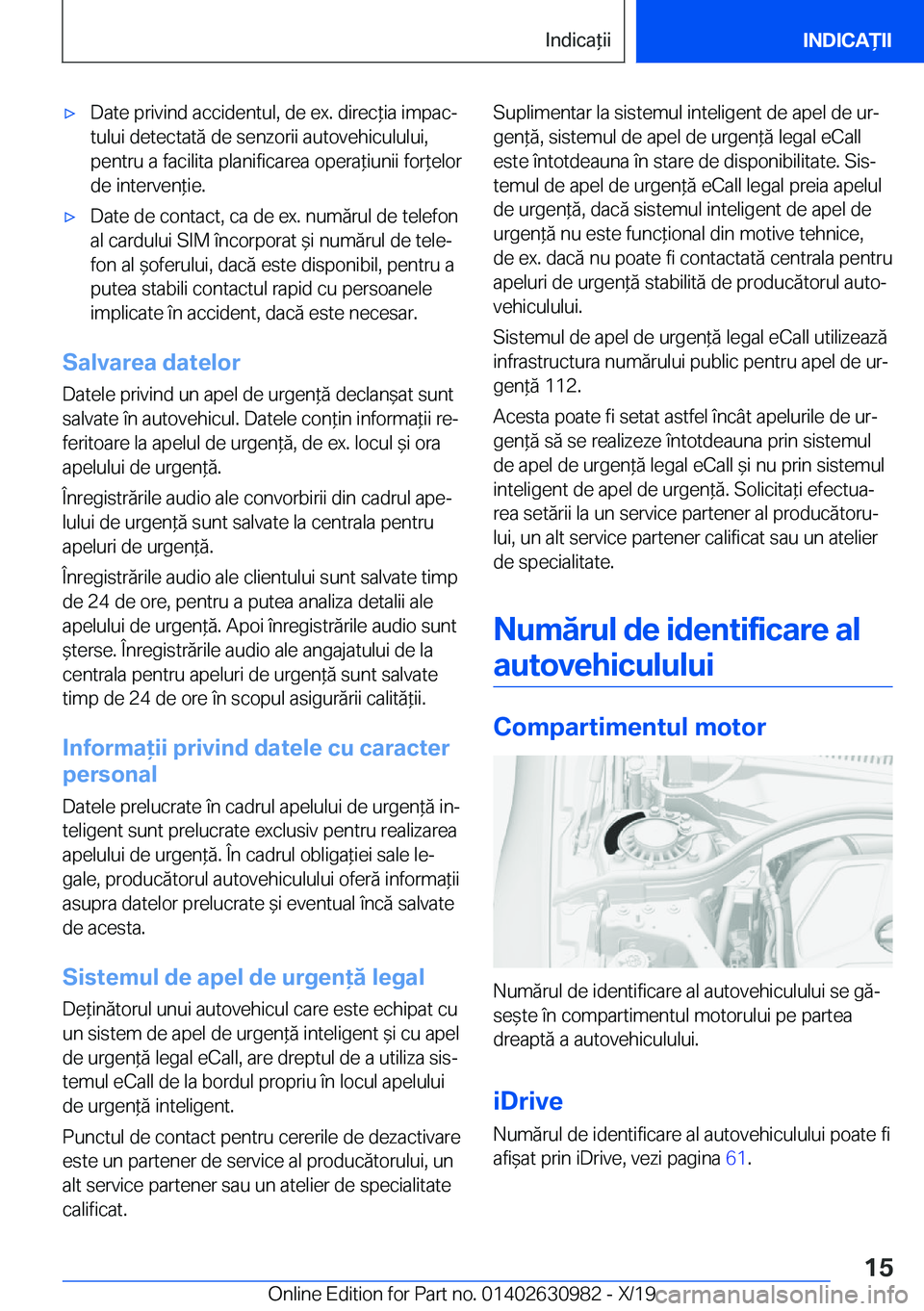 BMW 2 SERIES GRAN COUPE 2020  Ghiduri De Utilizare (in Romanian) 'x�D�a�t�e��p�r�i�v�i�n�d��a�c�c�i�d�e�n�t�u�l�,��d�e��e�x�.��d�i�r�e�c*�i�a��i�m�p�a�cj
�t�u�l�u�i��d�e�t�e�c�t�a�t�