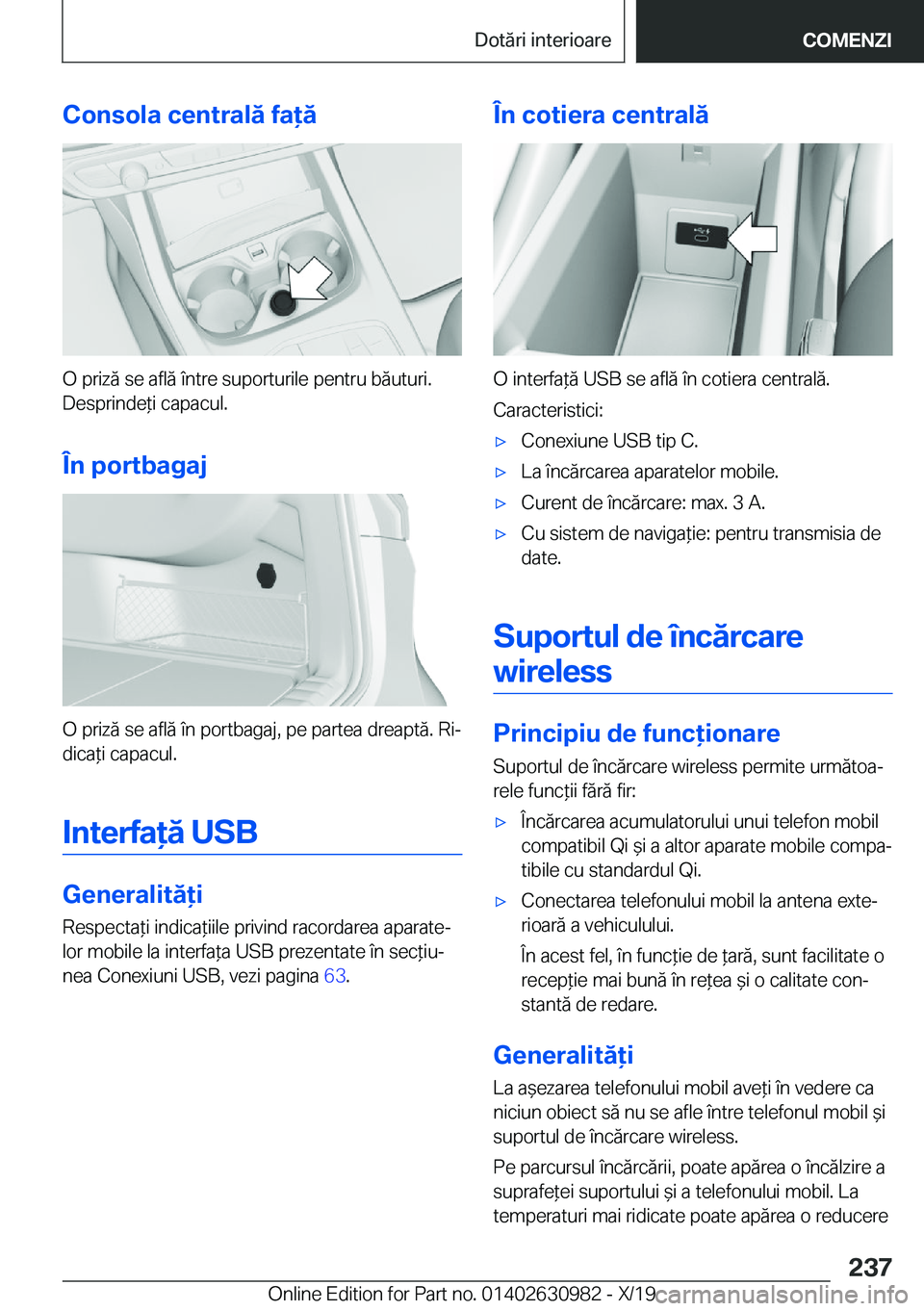 BMW 2 SERIES GRAN COUPE 2020  Ghiduri De Utilizare (in Romanian) �C�o�n�s�o�l�a��c�e�n�t�r�a�l�