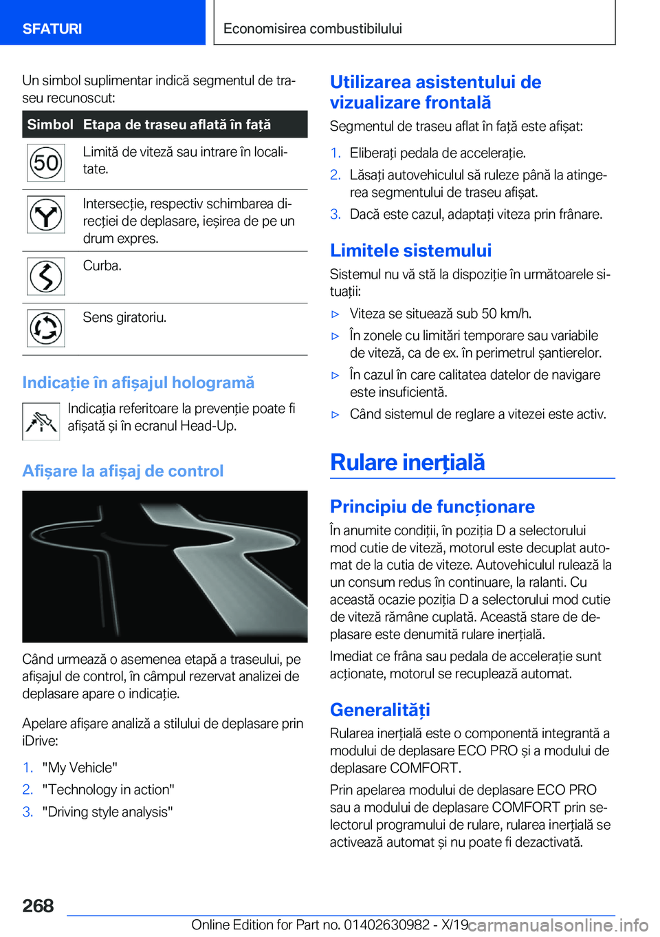 BMW 2 SERIES GRAN COUPE 2020  Ghiduri De Utilizare (in Romanian) �U�n��s�i�m�b�o�l��s�u�p�l�i�m�e�n�t�a�r��i�n�d�i�c�