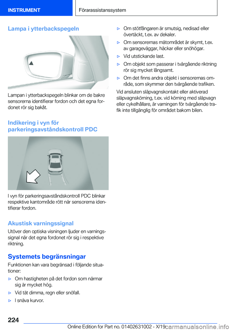 BMW 2 SERIES GRAN COUPE 2020  InstruktionsbÖcker (in Swedish) �L�a�m�p�a��i��y�t�t�e�r�b�a�c�k�s�p�e�g�e�l�n
�L�a�m�p�a�n��i��y�t�t�e�r�b�a�c�k�s�p�e�g�e�l�n��b�l�i�n�k�a�r��o�m��d�e��b�a�k�r�e
�s�e�n�s�o�r�e�r�n�a��i�d�e�n�t�i�f�i�e�r�a�r��f�o�r�d�o�n
