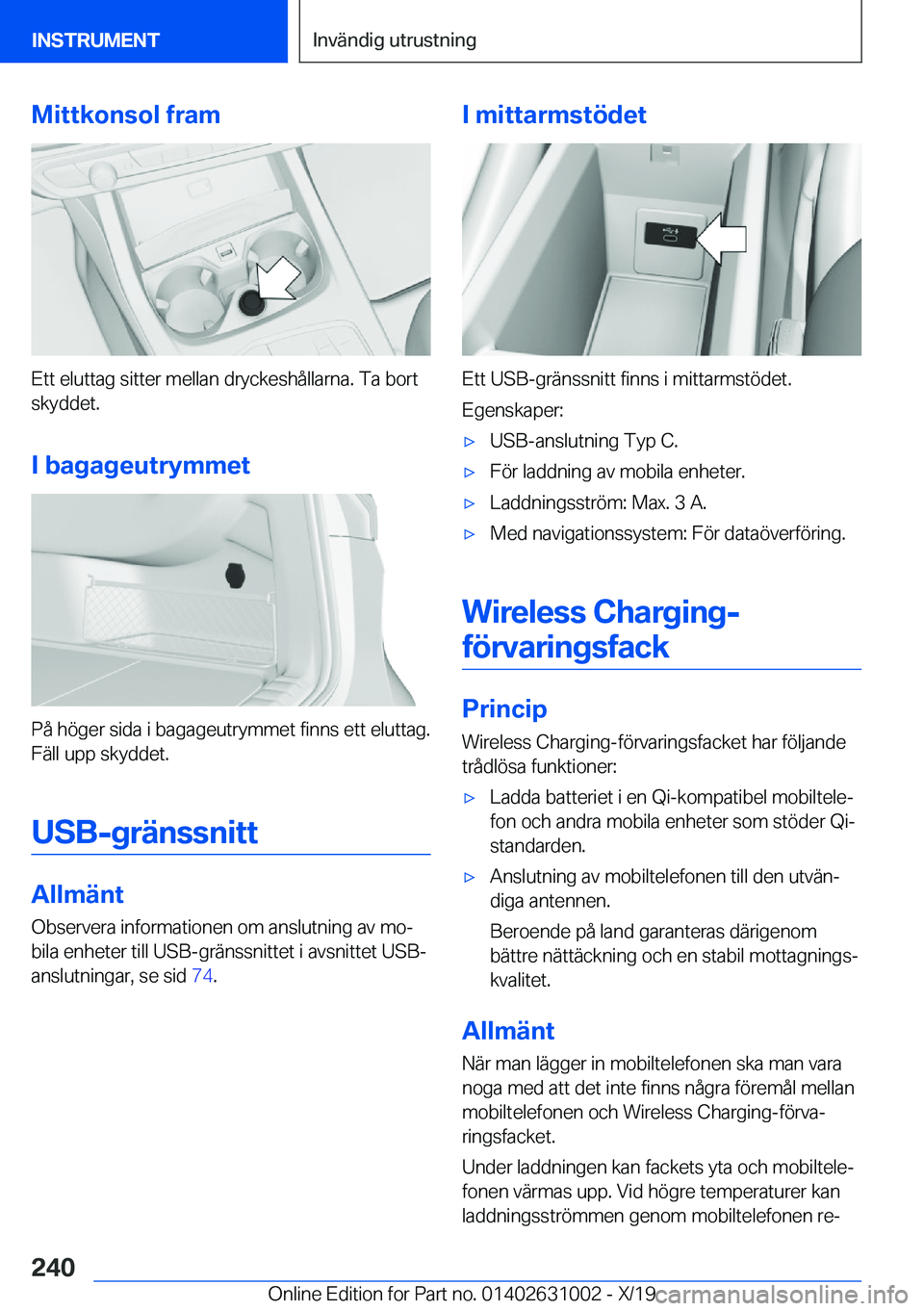 BMW 2 SERIES GRAN COUPE 2020  InstruktionsbÖcker (in Swedish) �M�i�t�t�k�o�n�s�o�l��f�r�a�m
�E�t�t��e�l�u�t�t�a�g��s�i�t�t�e�r��m�e�l�l�a�n��d�r�y�c�k�e�s�h�å�l�l�a�r�n�a�.��T�a��b�o�r�t
�s�k�y�d�d�e�t�.
�I��b�a�g�a�g�e�u�t�r�y�m�m�e�t
�P�å��h�