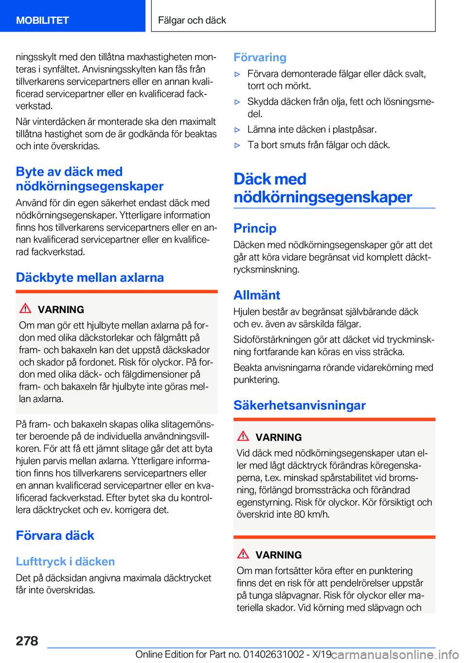 BMW 2 SERIES GRAN COUPE 2020  InstruktionsbÖcker (in Swedish) �n�i�n�g�s�s�k�y�l�t��m�e�d��d�e�n��t�i�l�l�å�t�n�a��m�a�x�h�a�s�t�i�g�h�e�t�e�n��m�o�nj�t�e�r�a�s��i��s�y�n�f�ä�l�t�e�t�.��A�n�v�i�s�n�i�n�g�s�s�k�y�l�t�e�n��k�a�n��f�å�s��f�r�å�n
�t�