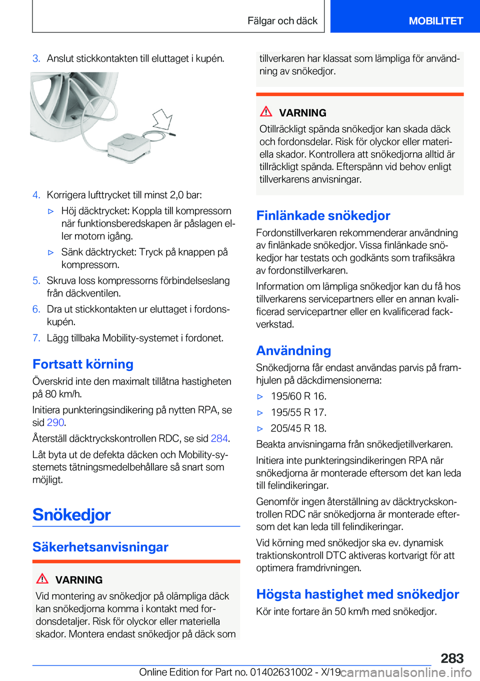 BMW 2 SERIES GRAN COUPE 2020  InstruktionsbÖcker (in Swedish) �3�.�A�n�s�l�u�t��s�t�i�c�k�k�o�n�t�a�k�t�e�n��t�i�l�l��e�l�u�t�t�a�g�e�t��i��k�u�p�