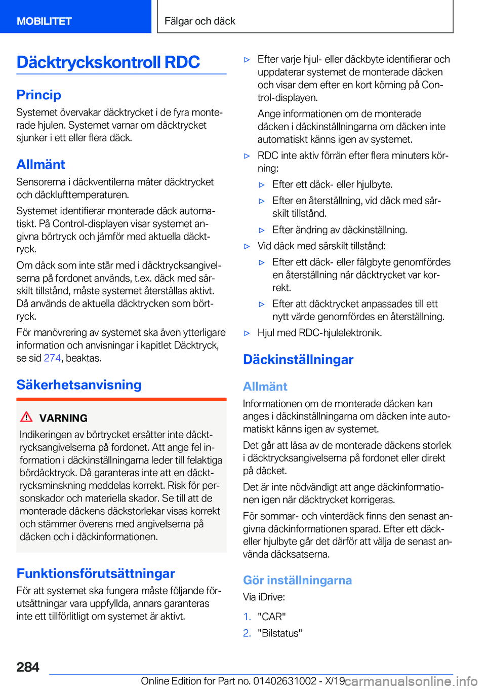 BMW 2 SERIES GRAN COUPE 2020  InstruktionsbÖcker (in Swedish) �D�ä�c�k�t�r�y�c�k�s�k�o�n�t�r�o�l�l��R�D�C
�P�r�i�n�c�i�p�S�y�s�t�e�m�e�t��