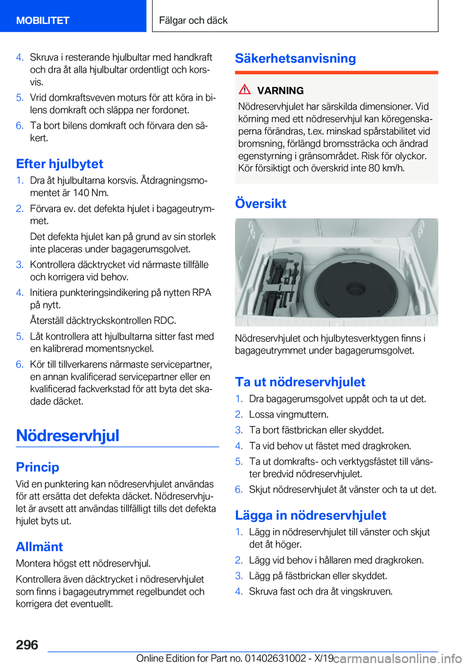 BMW 2 SERIES GRAN COUPE 2020  InstruktionsbÖcker (in Swedish) �4�.�S�k�r�u�v�a��i��r�e�s�t�e�r�a�n�d�e��h�j�u�l�b�u�l�t�a�r��m�e�d��h�a�n�d�k�r�a�f�t�o�c�h��d�r�a��å�t��a�l�l�a��h�j�u�l�b�u�l�t�a�r��o�r�d�e�n�t�l�i�g�t��o�c�h��k�o�r�sj
�v�i�s�.�5�.