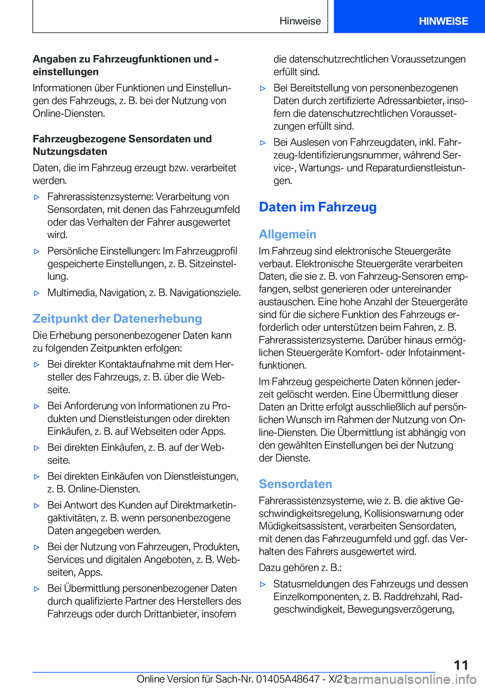 BMW 3 SERIES 2022  Betriebsanleitungen (in German) �A�n�g�a�b�e�n��z�u��F�a�h�r�z�e�u�g�f�u�n�k�t�i�o�n�e�n��u�n�d��-
�e�i�n�s�t�e�l�l�u�n�g�e�n
�I�n�f�o�r�m�a�t�i�o�n�e�n��