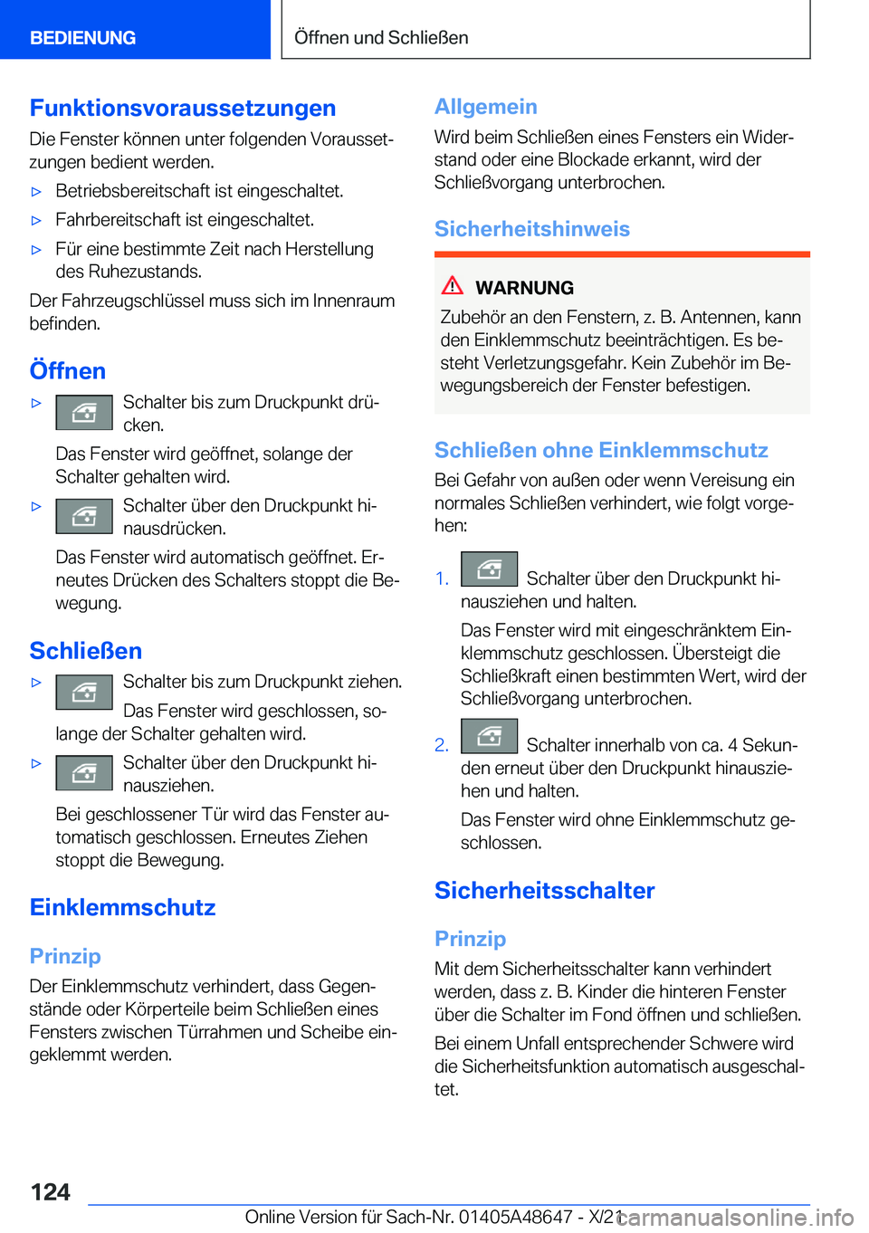 BMW 3 SERIES 2022  Betriebsanleitungen (in German) �F�u�n�k�t�i�o�n�s�v�o�r�a�u�s�s�e�t�z�u�n�g�e�n�D�i�e��F�e�n�s�t�e�r��k�