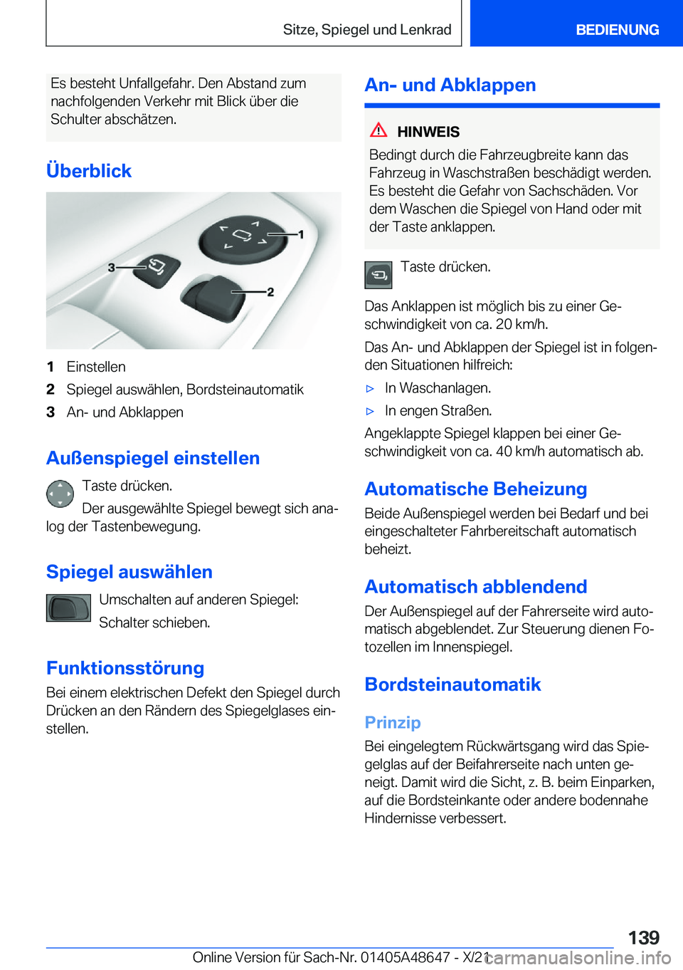 BMW 3 SERIES 2022  Betriebsanleitungen (in German) �E�s��b�e�s�t�e�h�t��U�n�f�a�l�l�g�e�f�a�h�r�.��D�e�n��A�b�s�t�a�n�d��z�u�m
�n�a�c�h�f�o�l�g�e�n�d�e�n��V�e�r�k�e�h�r��m�i�t��B�l�i�c�k��