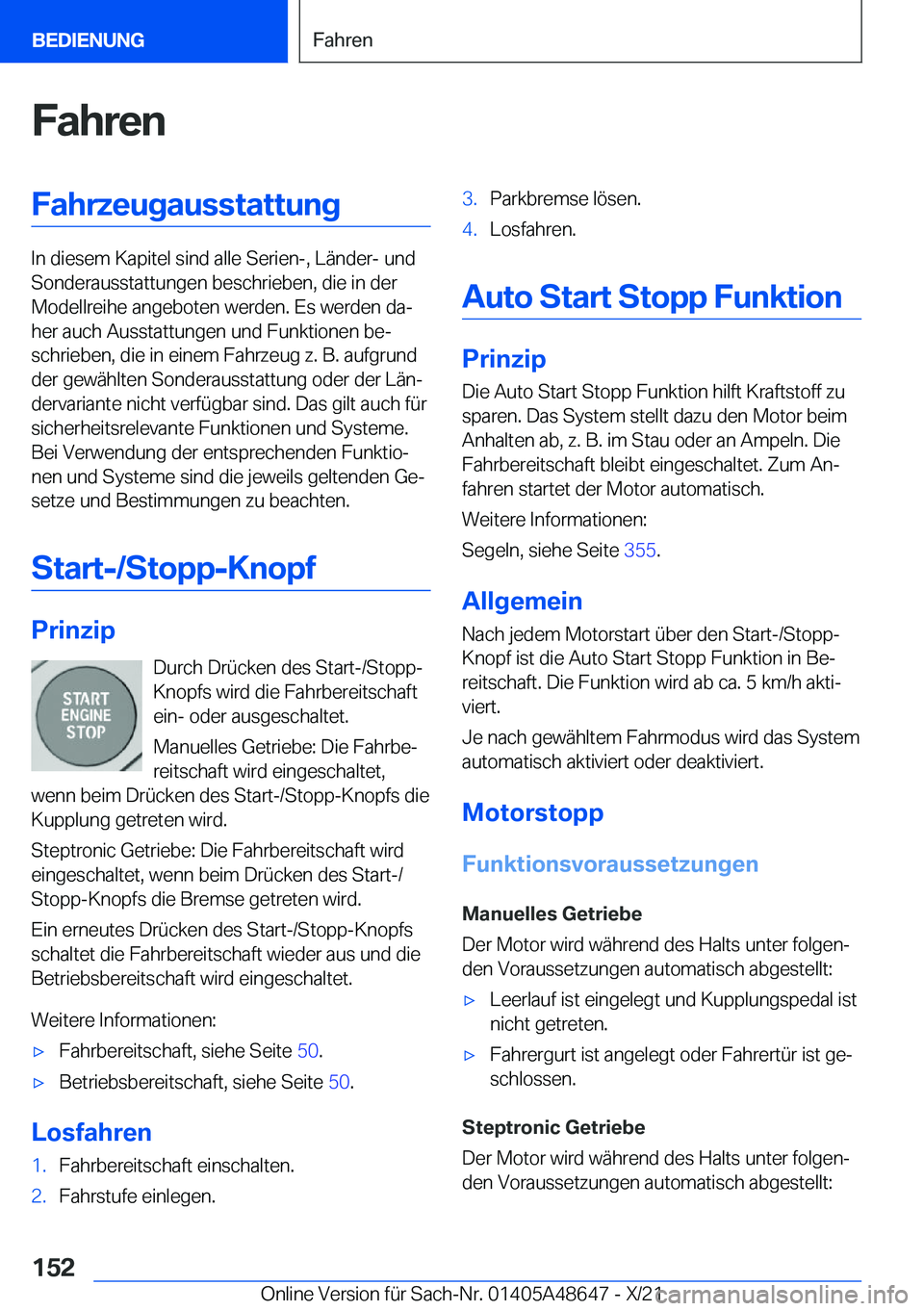 BMW 3 SERIES 2022  Betriebsanleitungen (in German) �F�a�h�r�e�n�F�a�h�r�z�e�u�g�a�u�s�s�t�a�t�t�u�n�g
�I�n��d�i�e�s�e�m��K�a�p�i�t�e�l��s�i�n�d��a�l�l�e��S�e�r�i�e�n�-�,��L�
