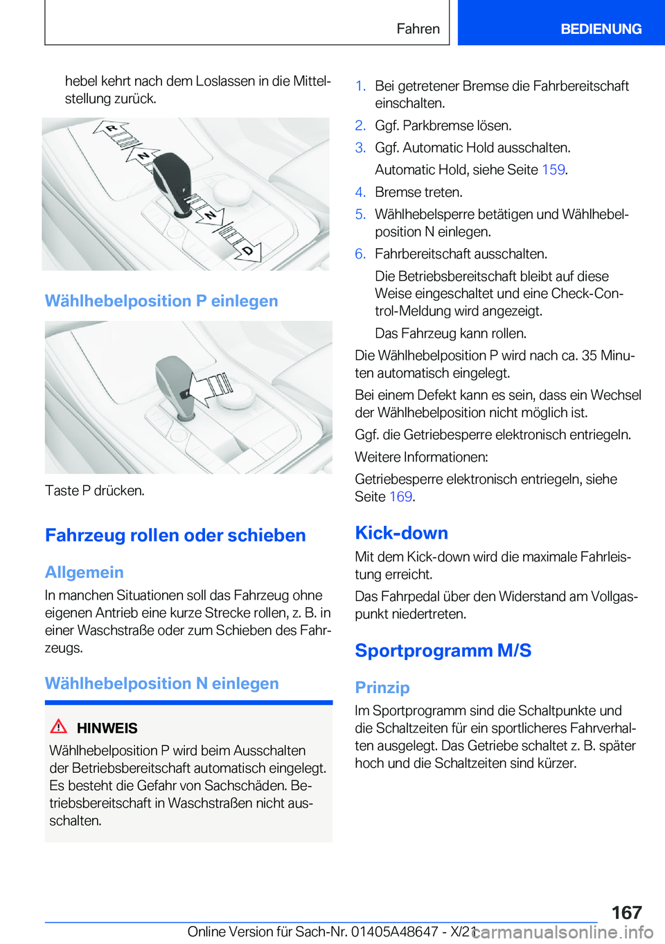 BMW 3 SERIES 2022  Betriebsanleitungen (in German) �h�e�b�e�l��k�e�h�r�t��n�a�c�h��d�e�m��L�o�s�l�a�s�s�e�n��i�n��d�i�e��M�i�t�t�e�lj�s�t�e�l�l�u�n�g��z�u�r�