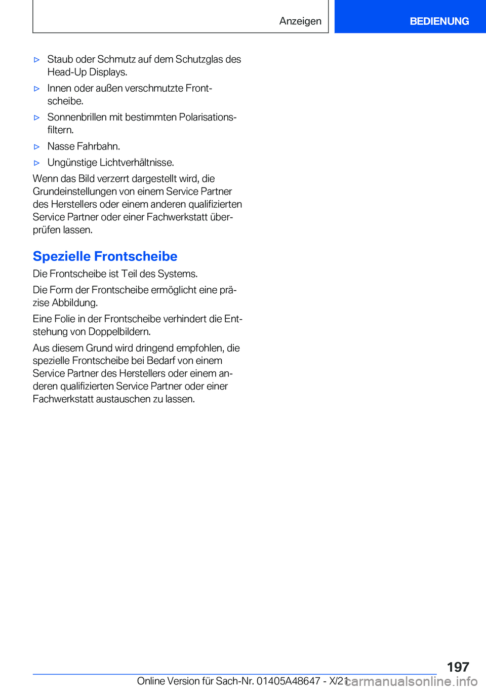 BMW 3 SERIES 2022  Betriebsanleitungen (in German) x�S�t�a�u�b��o�d�e�r��S�c�h�m�u�t�z��a�u�f��d�e�m��S�c�h�u�t�z�g�l�a�s��d�e�s�H�e�a�d�-�U�p��D�i�s�p�l�a�y�s�.x�I�n�n�e�n��o�d�e�r��a�u�