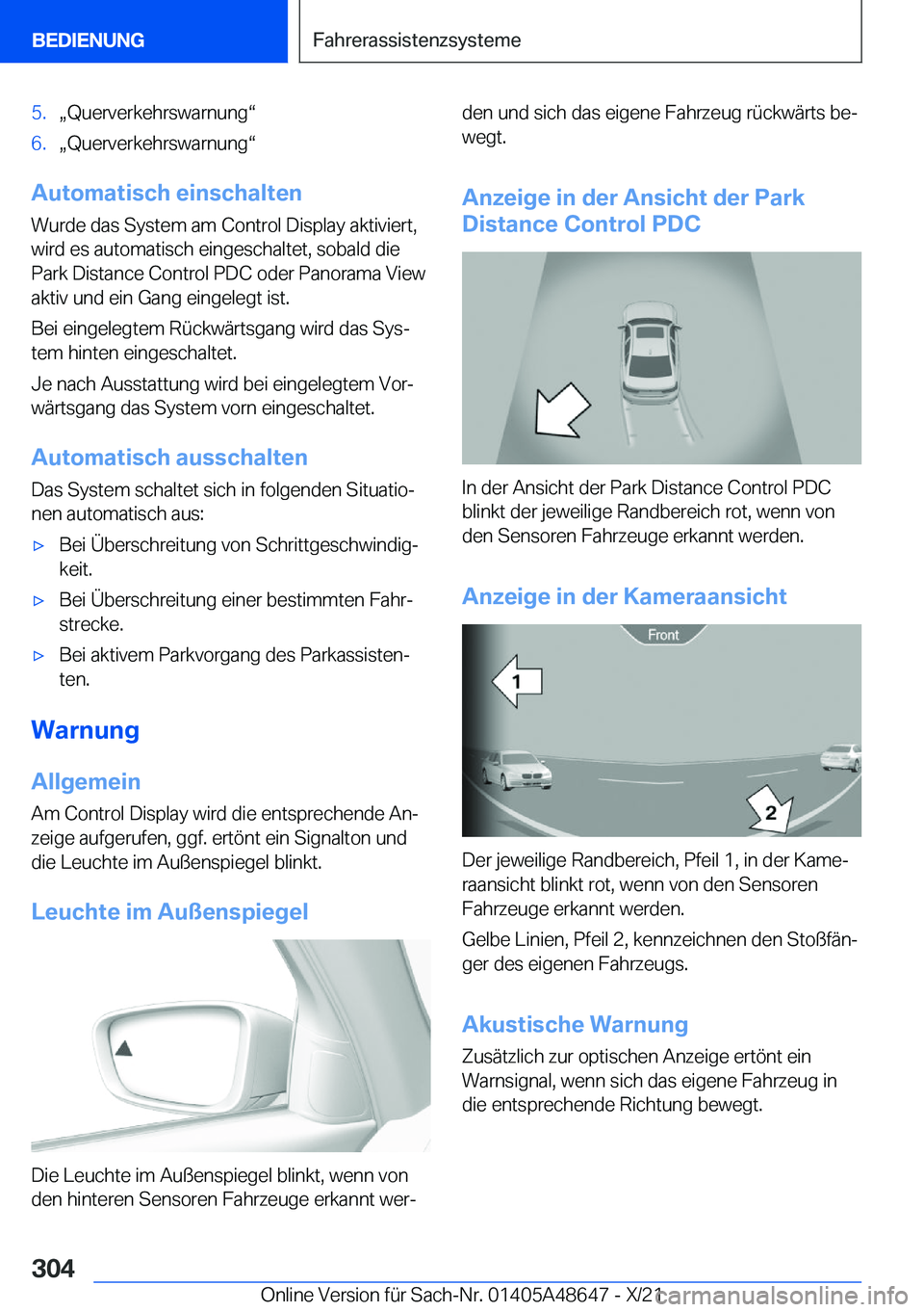 BMW 3 SERIES 2022  Betriebsanleitungen (in German) �5�.x�Q�u�e�r�v�e�r�k�e�h�r�s�w�a�r�n�u�n�gv�6�.x�Q�u�e�r�v�e�r�k�e�h�r�s�w�a�r�n�u�n�gv
�A�u�t�o�m�a�t�i�s�c�h��e�i�n�s�c�h�a�l�t�e�n�W�u�r�d�e��d�a�s��S�y�s�t�e�m��a�m��C�o�n�t�r�o�l��D�i�