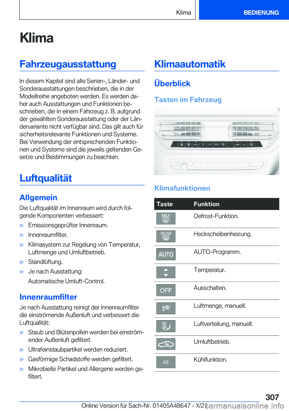 BMW 3 SERIES 2022  Betriebsanleitungen (in German) �K�l�i�m�a�F�a�h�r�z�e�u�g�a�u�s�s�t�a�t�t�u�n�g
�I�n��d�i�e�s�e�m��K�a�p�i�t�e�l��s�i�n�d��a�l�l�e��S�e�r�i�e�n�-�,��L�
