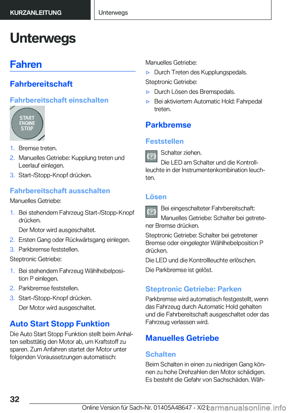 BMW 3 SERIES 2022  Betriebsanleitungen (in German) �U�n�t�e�r�w�e�g�s�F�a�h�r�e�n
�F�a�h�r�b�e�r�e�i�t�s�c�h�a�f�t
�F�a�h�r�b�e�r�e�i�t�s�c�h�a�f�t��e�i�n�s�c�h�a�l�t�e�n
�1�.�B�r�e�m�s�e��t�r�e�t�e�n�.�2�.�M�a�n�u�e�l�l�e�s��G�e�t�r�i�e�b�e�:��K�