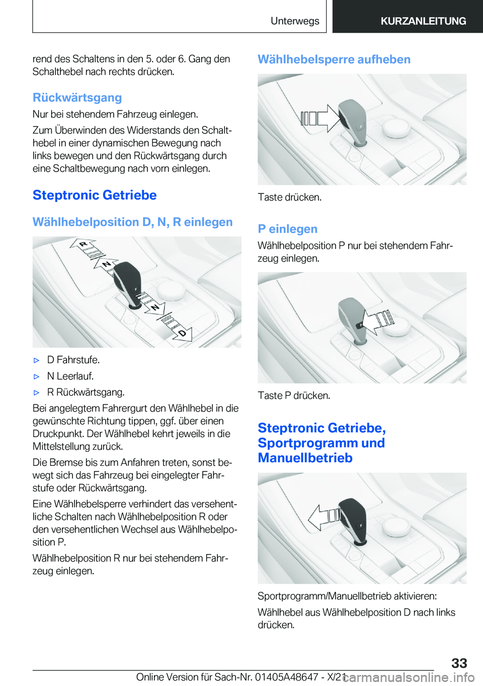 BMW 3 SERIES 2022  Betriebsanleitungen (in German) �r�e�n�d��d�e�s��S�c�h�a�l�t�e�n�s��i�n��d�e�n��5�.��o�d�e�r��6�.��G�a�n�g��d�e�n�S�c�h�a�l�t�h�e�b�e�l��n�a�c�h��r�e�c�h�t�s��d�r�