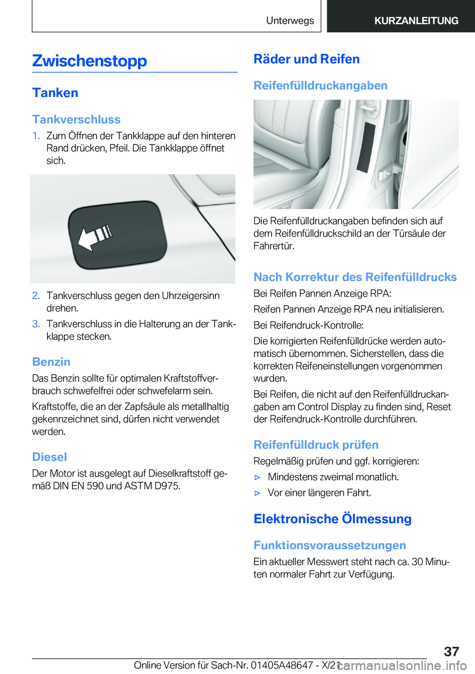 BMW 3 SERIES 2022  Betriebsanleitungen (in German) �Z�w�i�s�c�h�e�n�s�t�o�p�p
�T�a�n�k�e�n�T�a�n�k�v�e�r�s�c�h�l�u�s�s
�1�.�Z�u�m��