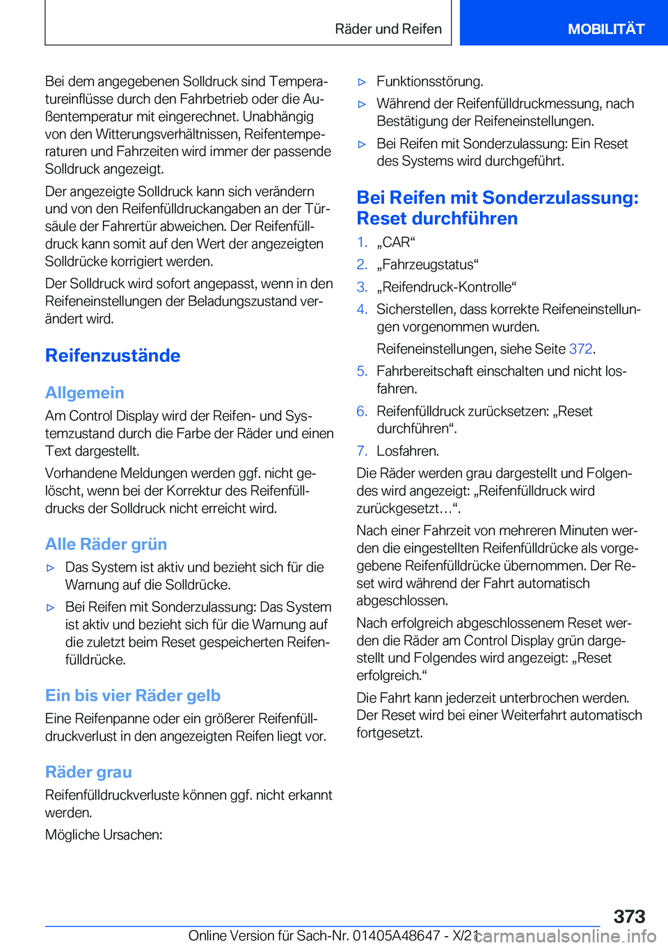 BMW 3 SERIES 2022  Betriebsanleitungen (in German) �B�e�i��d�e�m��a�n�g�e�g�e�b�e�n�e�n��S�o�l�l�d�r�u�c�k��s�i�n�d��T�e�m�p�e�r�aj�t�u�r�e�i�n�f�l�