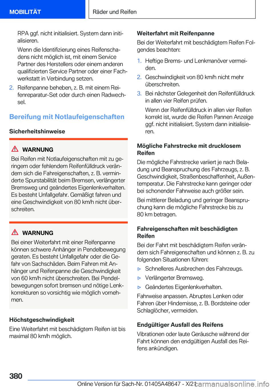 BMW 3 SERIES 2022  Betriebsanleitungen (in German) �R�P�A��g�g�f�.��n�i�c�h�t��i�n�i�t�i�a�l�i�s�i�e�r�t�.��S�y�s�t�e�m��d�a�n�n��i�n�i�t�ij�a�l�i�s�i�e�r�e�n�.
�W�e�n�n��d�i�e��I�d�e�n�t�i�f�i�z�i�e�r�u�n�g��e�i�n�e�s��R�e�i�f�e�n�s�c�h�a