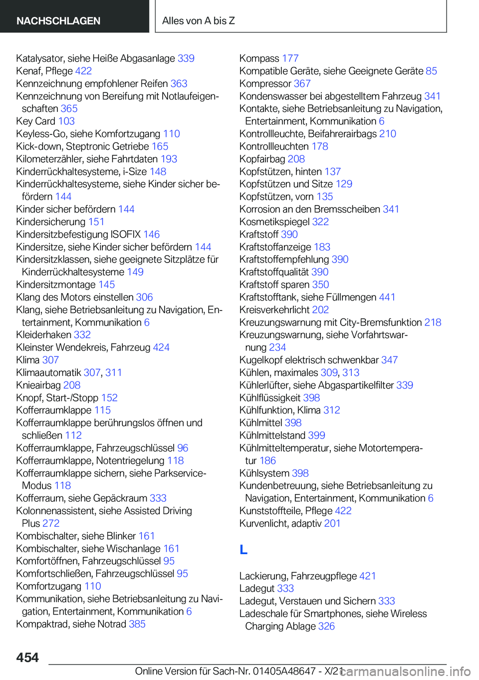 BMW 3 SERIES 2022  Betriebsanleitungen (in German) �K�a�t�a�l�y�s�a�t�o�r�,��s�i�e�h�e��H�e�i�
